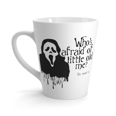 Who's Afraid of Little Old Me? Ghostface Mug