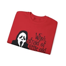 Who's Afraid of Little Old Me? Ghostface Unisex Crewneck Sweatshirt