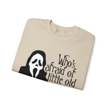 Who's Afraid of Little Old Me? Ghostface Unisex Crewneck Sweatshirt