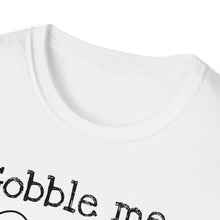 Gobble Me Swallow Me Unisex Softstyle T-Shirt