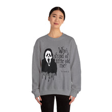 Who's Afraid of Little Old Me? Ghostface Unisex Crewneck Sweatshirt