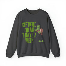 Certified Freak, Seven Days a Week Frankenstein Unisex Heavy Blend Crewneck Sweatshirt