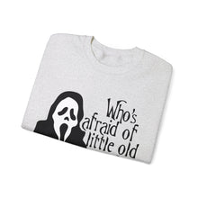 Who's Afraid of Little Old Me? Ghostface Unisex Crewneck Sweatshirt