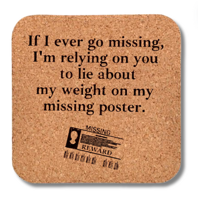 Cork Coaster- Missing Poster