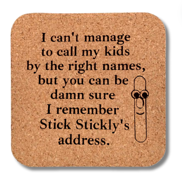 Cork Coaster- Stick Stickly